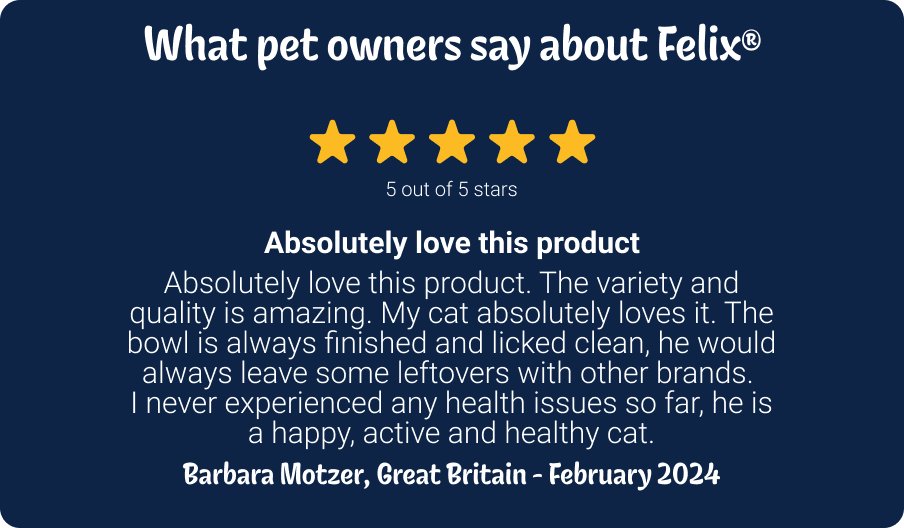 What pet owners say about Felix