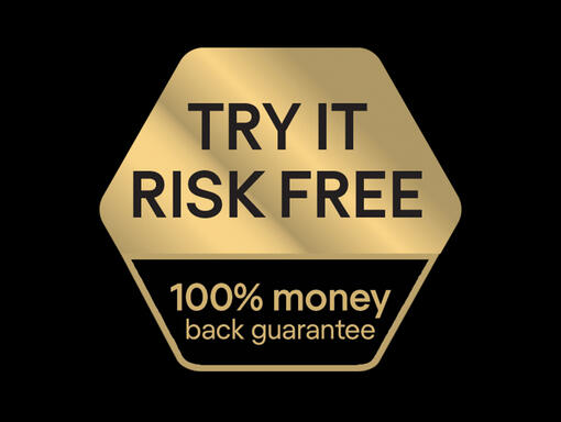 Try it risk free, 100% money back guarantee